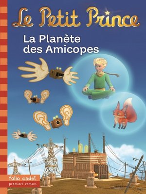 cover image of Le Petit Prince (Tome 16)--La Planète des Amicopes
